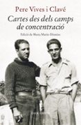 CARTES DELS DELS CAMPS DE CONCENTRACIÓ