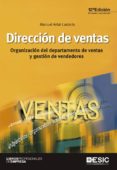direccion de ventas (12ª ed.): organizacion del departamento de v entas y gestion de vendedores-manuel artal castells-9788473569743 direccion de ventas (12ª ed.): organizacion del departamento de v entas y gestion de vendedores-manuel artal castells-9788473569743