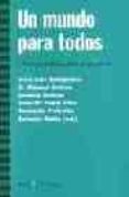 un mundo para todos: otra globalizacion es posible-jose luis sampedro-9788474266443 un mundo para todos: otra globalizacion es posible-jose luis sampedro-9788474266443