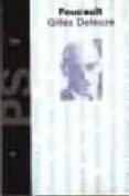 foucault-gilles deleuze-9788475094243 foucault-gilles deleuze-9788475094243
