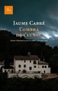 l ombra de l eunuc-jaume cabre-9788475881843 l ombra de l eunuc-jaume cabre-9788475881843