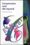 comprension oral del español-angel lopez garcia-9788476355343 comprension oral del español-angel lopez garcia-9788476355343