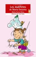 les malifetes de maria encarna-maria torres palau-9788476607343 les malifetes de maria encarna-maria torres palau-9788476607343