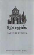 bajo sospecha tiempo de gracia-carmen resino-9788476846643 bajo sospecha tiempo de gracia-carmen resino-9788476846643