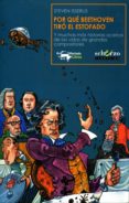 por que beethoven tiro el estofado-steven isserlis-9788477744443 por que beethoven tiro el estofado-steven isserlis-9788477744443