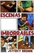 escenas imborrables-jeffrey brown-9788478339143 escenas imborrables-jeffrey brown-9788478339143