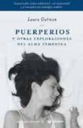 puerperios y otras exploraciones del alma femenina-laura gutman-9788478717743 puerperios y otras exploraciones del alma femenina-laura gutman-9788478717743