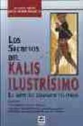 los secretos del kalis ilustrisimo: el arte del combate filipino-antonio diego-9788479023843 los secretos del kalis ilustrisimo: el arte del combate filipino-antonio diego-9788479023843