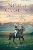 el niño de los caballos: la busqueda de un padre para sanar a su hijo-rupert isaacson-9788479537043 el niño de los caballos: la busqueda de un padre para sanar a su hijo-rupert isaacson-9788479537043