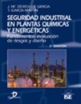 seguridad industrial en plantas quimicas y energeticas-jose maria storch de gracia-9788479788643 seguridad industrial en plantas quimicas y energeticas-jose maria storch de gracia-9788479788643