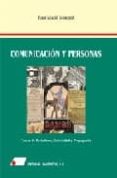 comunicacion y personas: temas de periodismo, publicidad y propag anda-juan macia mercade-9788479911843 comunicacion y personas: temas de periodismo, publicidad y propag anda-juan macia mercade-9788479911843