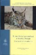 el lince iberico (lynx pardinus) en españa y portugal: censo-diag nostico de sus poblaciones-j. n. et al. guzman lopez-ocon-9788480146043 el lince iberico (lynx pardinus) en españa y portugal: censo-diag nostico de sus poblaciones-j. n. et al. guzman lopez-ocon-9788480146043