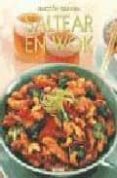 saltear en wok (seleccion culinaria)-9788480765343 saltear en wok (seleccion culinaria)-9788480765343