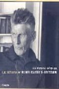 un silencio interior: los retratos de henri cartier-bresson-henri cartier-bresson-9788481564143 un silencio interior: los retratos de henri cartier-bresson-henri cartier-bresson-9788481564143