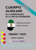 cuerpo auxiliar de la junta de extremadura-9788482192543 cuerpo auxiliar de la junta de extremadura-9788482192543