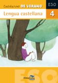 lengua castellana 4º eso (cuadernos de verano )-9788483085943 lengua castellana 4º eso (cuadernos de verano )-9788483085943