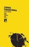 crisis financiera: nuevas manias, viejos panicos-9788483194843 crisis financiera: nuevas manias, viejos panicos-9788483194843