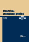 analisis grafico y representacion geometrica-lino cabezas gelabert-luis f. ortega de uhler-9788483382943 analisis grafico y representacion geometrica-lino cabezas gelabert-luis f. ortega de uhler-9788483382943