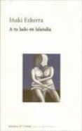 a tu lado en islandia-iñaki ezkerra-9788483746943 a tu lado en islandia-iñaki ezkerra-9788483746943