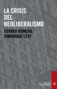 la crisis del neoliberalismo-gerard dumenil-9788483812143 la crisis del neoliberalismo-gerard dumenil-9788483812143