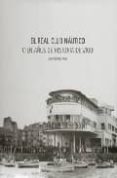 real club nautico. cien años de historia de vigo-jose gomez alen-9788484573043 real club nautico. cien años de historia de vigo-jose gomez alen-9788484573043