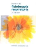 manual de fisioterapia respiratoria (2ª ed.)-marise mercado rus-9788484731443 manual de fisioterapia respiratoria (2ª ed.)-marise mercado rus-9788484731443