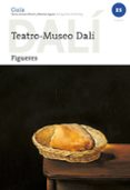 teatro-museo dalí de figueres (castellano)-montse aguer teixidor-antoni pitxot soler-9788484787143 teatro-museo dalí de figueres (castellano)-montse aguer teixidor-antoni pitxot soler-9788484787143