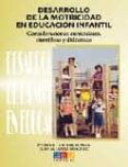 desarrollo de la motricidad en educacion infantil: consideracione s curriculares, cientificas y didacticas-pedro angel latorre roman-9788484918943 desarrollo de la motricidad en educacion infantil: consideracione s curriculares, cientificas y didacticas-pedro angel latorre roman-9788484918943