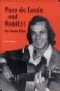 paco de lucia and family-donn elmer pohren-9788485042043 paco de lucia and family-donn elmer pohren-9788485042043