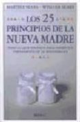 los 25 principios de la nueva madre-william sears-martha sears-9788486193843 los 25 principios de la nueva madre-william sears-martha sears-9788486193843