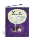 pomelo sueña-ramona badescu-benjamin chaud-9788488342843 pomelo sueña-ramona badescu-benjamin chaud-9788488342843