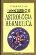 tratado esoterico de astrologia hermetica-samael aun weor-9788488625243 tratado esoterico de astrologia hermetica-samael aun weor-9788488625243