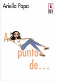 a punto de... (ebook)-ariella papa-9788490007143 a punto de... (ebook)-ariella papa-9788490007143