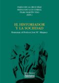 el historiador y la sociedad (ebook)-9788490122143 el historiador y la sociedad (ebook)-9788490122143