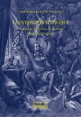la invencion literaria-jose maria pozuelo yvancos-9788490123843 la invencion literaria-jose maria pozuelo yvancos-9788490123843