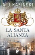 la santa alianza (ebook)-a. j. kazinski-9788490198643 la santa alianza (ebook)-a. j. kazinski-9788490198643