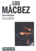 los mácbez-juan cavestany-9788490410943 los mácbez-juan cavestany-9788490410943