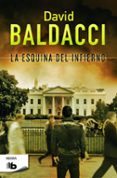 la esquina del infierno (saga camel club 5)-david baldacci-9788490701843 la esquina del infierno (saga camel club 5)-david baldacci-9788490701843