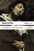 don alvaro o la fuerza del sino-duque de rivas-9788491040743 don alvaro o la fuerza del sino-duque de rivas-9788491040743
