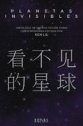planetas invisibles (ebook)-ken liu-9788491048343 planetas invisibles (ebook)-ken liu-9788491048343
