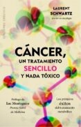 cancer, un tratamiento sencillo y nada toxico (ebook)-9788491112143 cancer, un tratamiento sencillo y nada toxico (ebook)-9788491112143