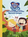 la nenufar i la matoll a operacio llampec-santi anaya-9788491376743 la nenufar i la matoll a operacio llampec-santi anaya-9788491376743