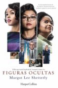 figuras ocultas-margot lee shetterly-9788491390343 figuras ocultas-margot lee shetterly-9788491390343