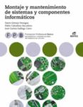 formacion profesional basica montaje y mantenimiento de sistemas y componentes informáticos (informatica de oficina) ed. 2018-9788491614043 formacion profesional basica montaje y mantenimiento de sistemas y componentes informáticos (informatica de oficina) ed. 2018-9788491614043