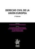 derecho civil de la union europea (8ª ed)-lourdes tejedor muñoz-9788491696643 derecho civil de la union europea (8ª ed)-lourdes tejedor muñoz-9788491696643