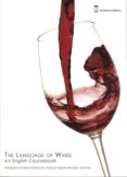 the language of wines. an english coursebook.-raquel varela mendez-margarita goded rambaud-9788492477043 the language of wines. an english coursebook.-raquel varela mendez-margarita goded rambaud-9788492477043