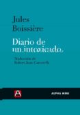 diario de un intoxicado-jules boissiere-9788492837243 diario de un intoxicado-jules boissiere-9788492837243