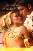 tocada por el escándalo-liz carlyle-9788492916443 tocada por el escándalo-liz carlyle-9788492916443