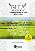 guia practica de arrendamientos rusticos (2ª ed.)-9788492928743 guia practica de arrendamientos rusticos (2ª ed.)-9788492928743