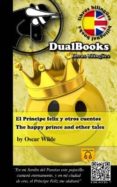 el principe feliz y otros cuentos / the happy prince and other ta les-oscar wilde-9788493958343 el principe feliz y otros cuentos / the happy prince and other ta les-oscar wilde-9788493958343